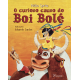 O curioso causo do Boi Bolé